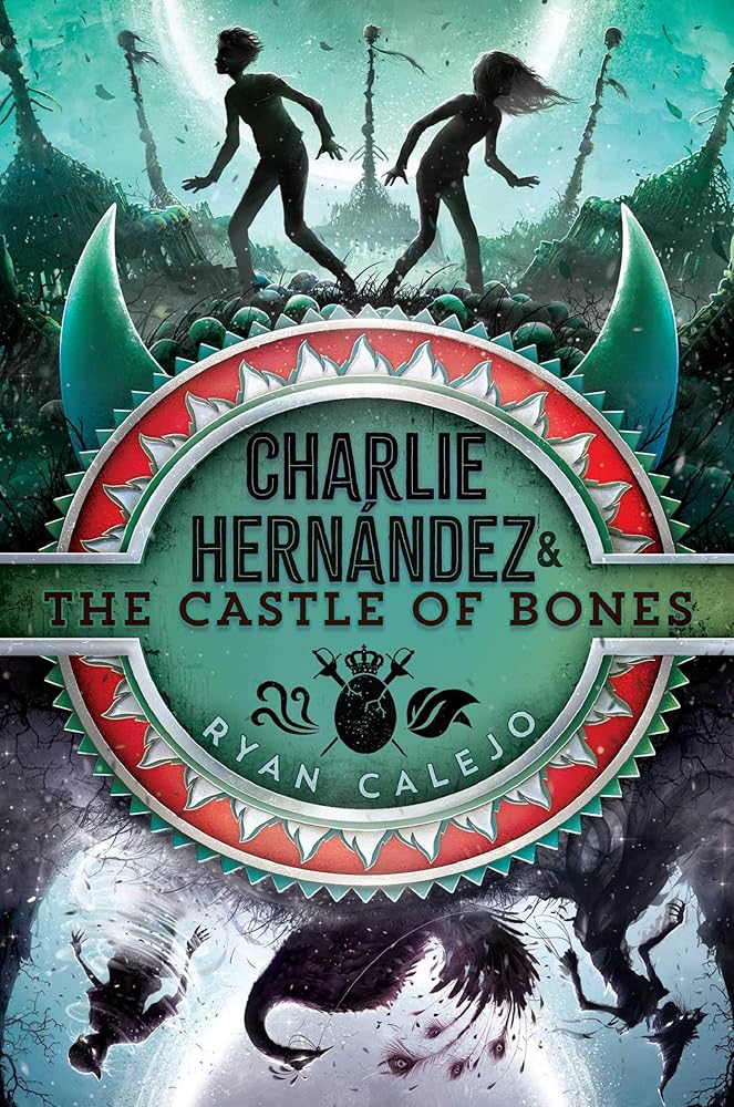 Charlie Hernández & the Castle of Bones (2) cover image