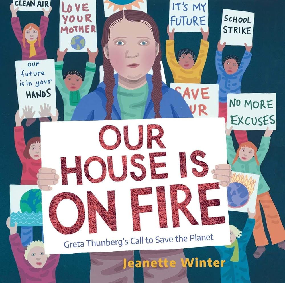 Our House Is on Fire: Greta Thunberg's Call to Save the Planet cover image