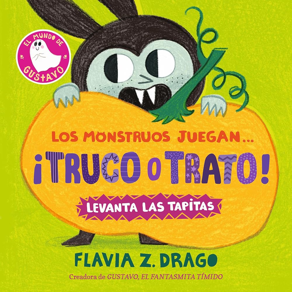 Los monstruos juegan... ¡truco o trato! (El mundo de Gustavo) (Spanish Edition) cover image