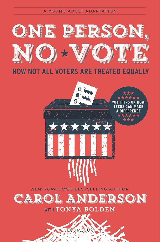 One Person, No Vote (YA edition): How Not All Voters Are Treated Equally cover image