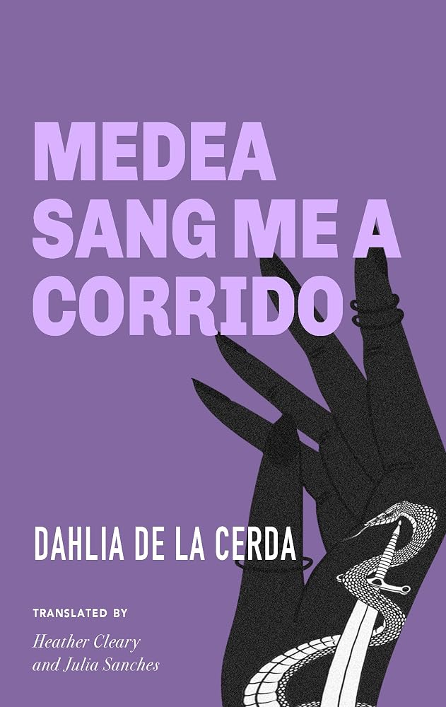 Medea Sang Me a Corrido cover image