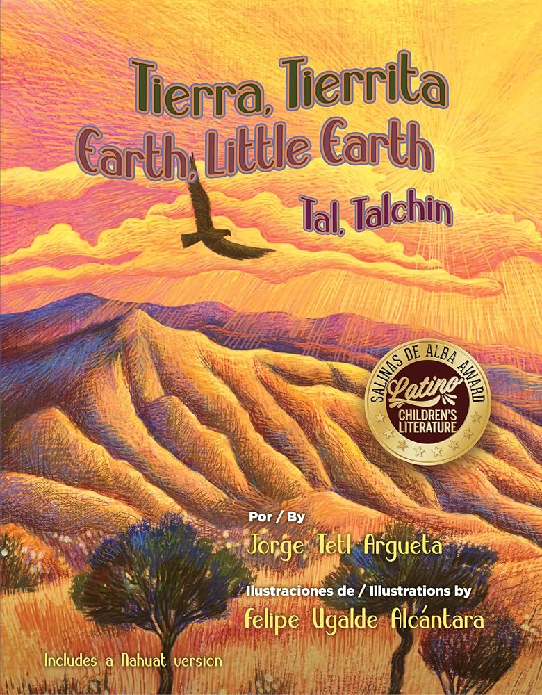 Tierra, Tierrita / Earth, Little Earth (Madre Tierra / Mother Earth) (English and Spanish Edition) cover image
