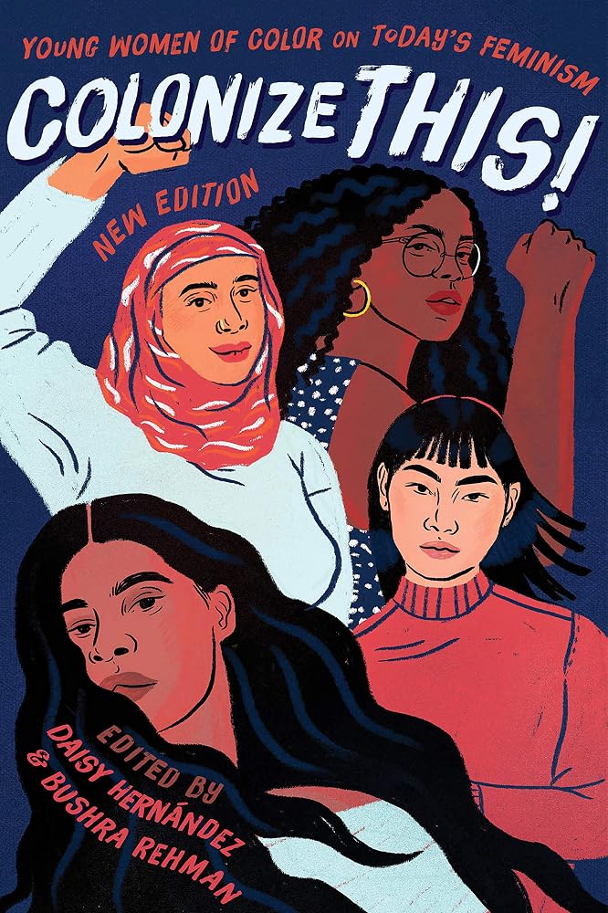 Colonize This!: Young Women of Color on Today's Feminism (Live Girls) cover image