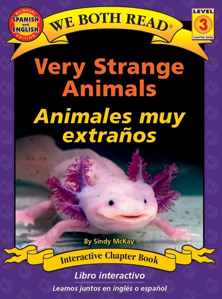 We Both Read: Very Strange Animals / Animales Muy Extraños (Bilingual in English and Spanish) (English and Spanish Edition) cover image