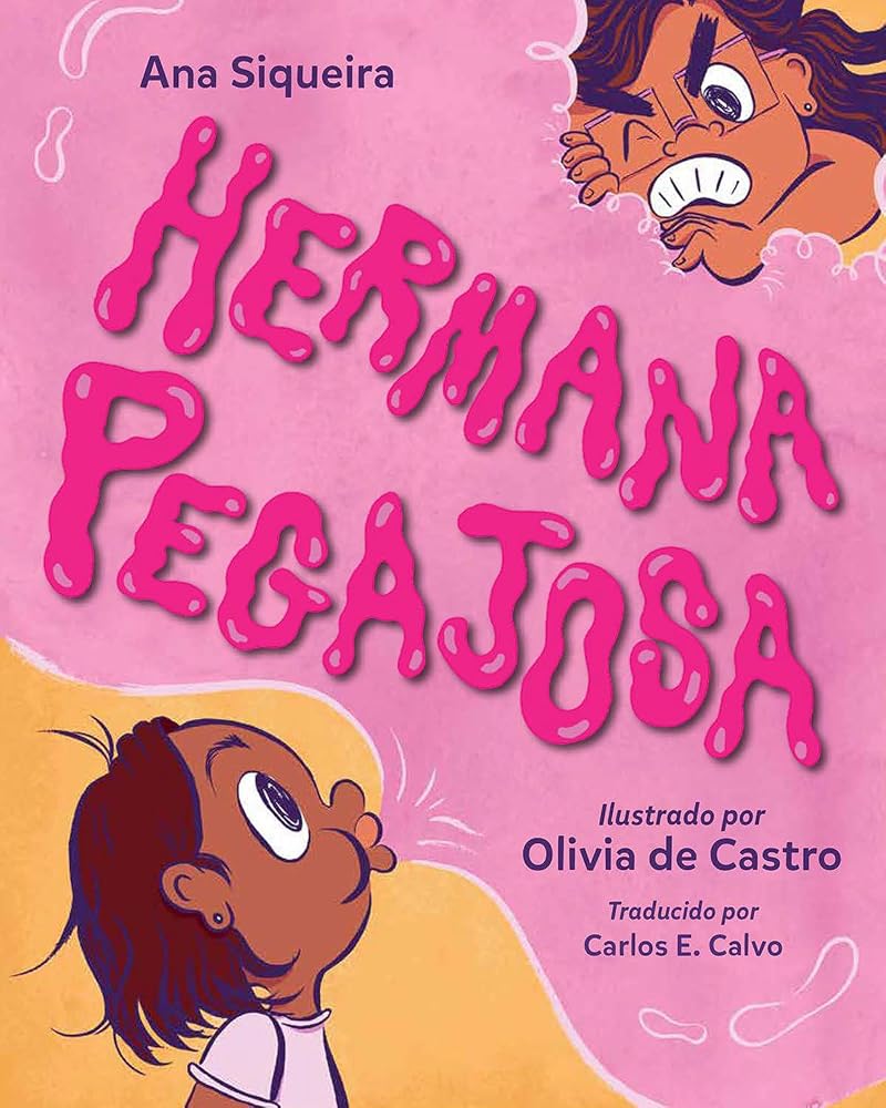 Hermana pegajosa (Spanish Edition) cover image