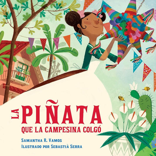 La piñata que la campesina colgó (Spanish Edition) cover image