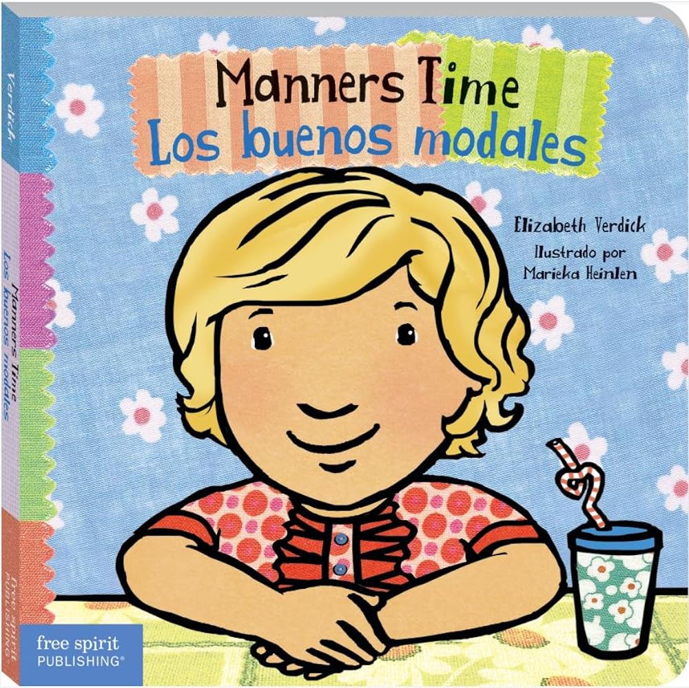 Manners Time / Los Buenos Modales (Toddler Tools® Board Books) (Spanish and English Edition) cover image