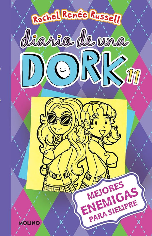 Mejores enemigas para siempre / Dork Diaries: Tales from a Not-So-Friendly Frenemy (Diario De Una Dork) (Spanish Edition) cover image