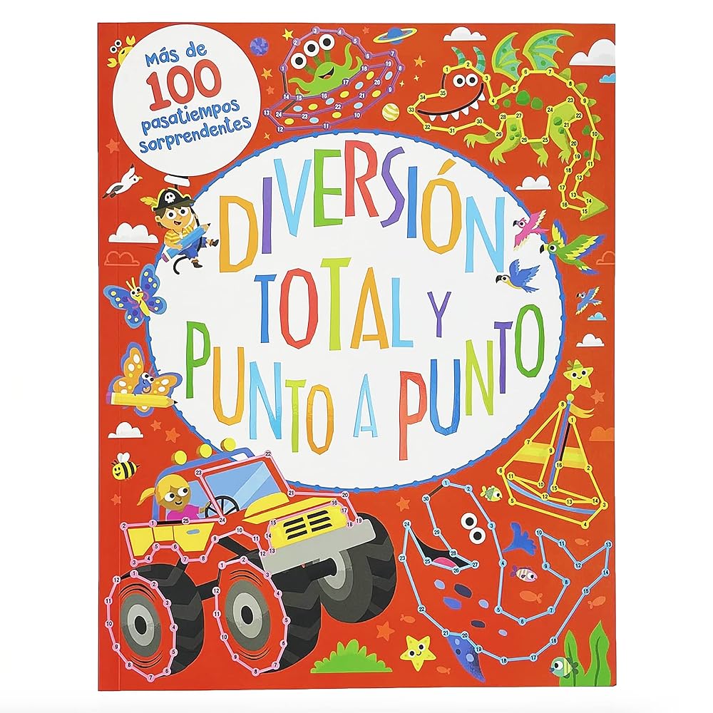 Diversion Totaly Punto A Punto / Totally Dotty Dot-to-Dots Spanish Language, Children's Puzzle and Activity Book, Ages 4-8 (en español) (Spanish Edition) cover image