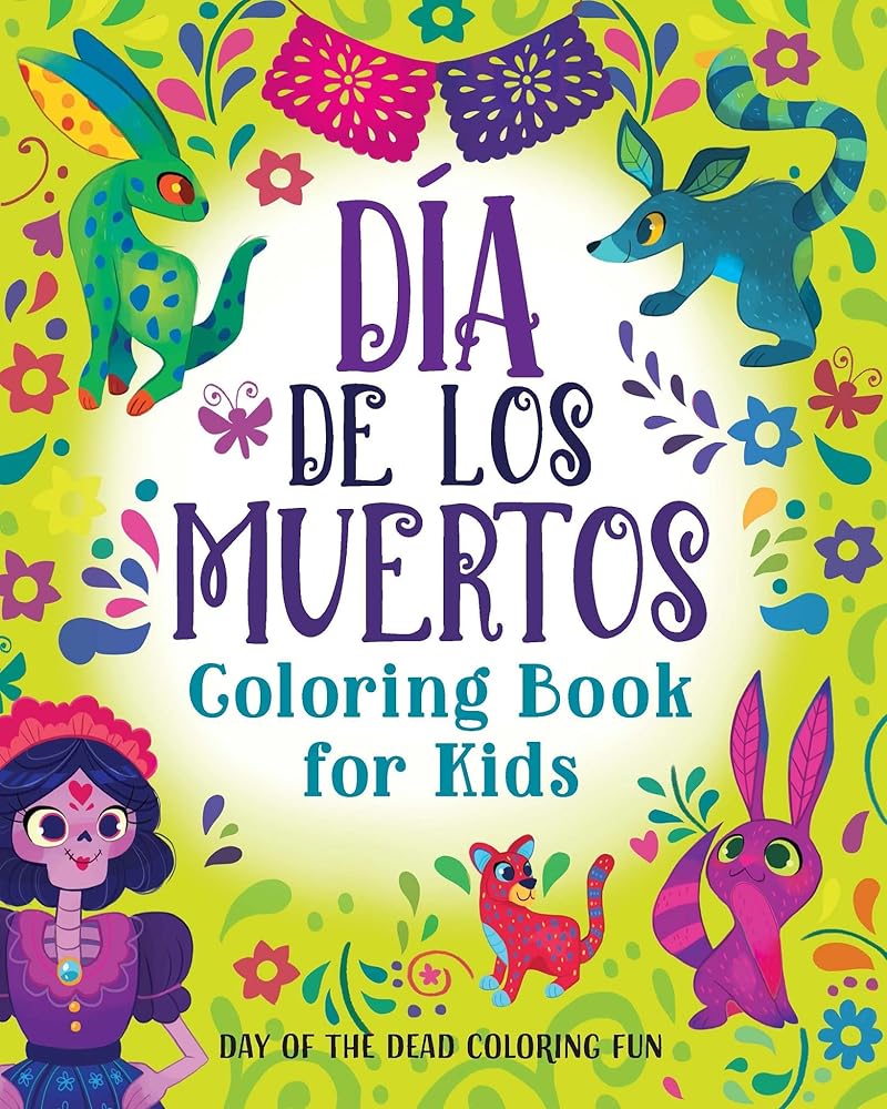 Día de los Muertos Coloring Book for Kids: Day of the Dead Coloring Fun cover image