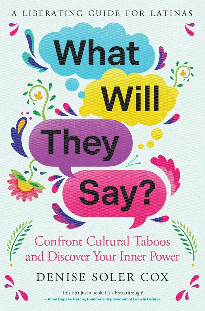 What Will They Say?: Confront Cultural Taboos and Discover Your Inner Power cover image