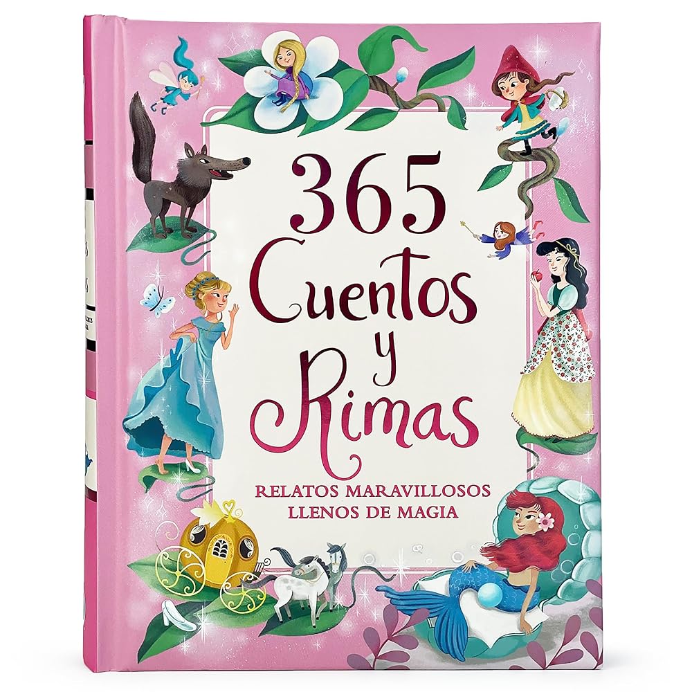 365 Cuentos y Rimas: Relatos Maravillosos Llenos De Magia (Spanish Edition) cover image