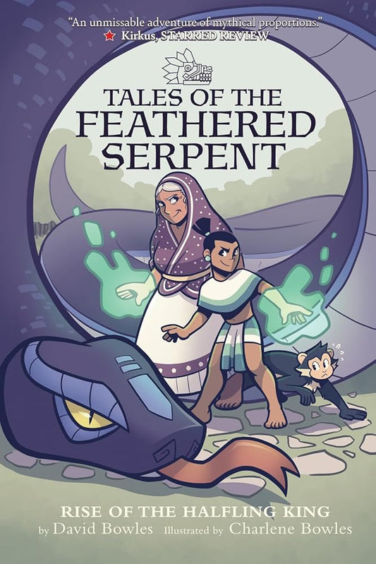Rise of the Halfling King (Tales of the Feathered Serpent #1) cover image