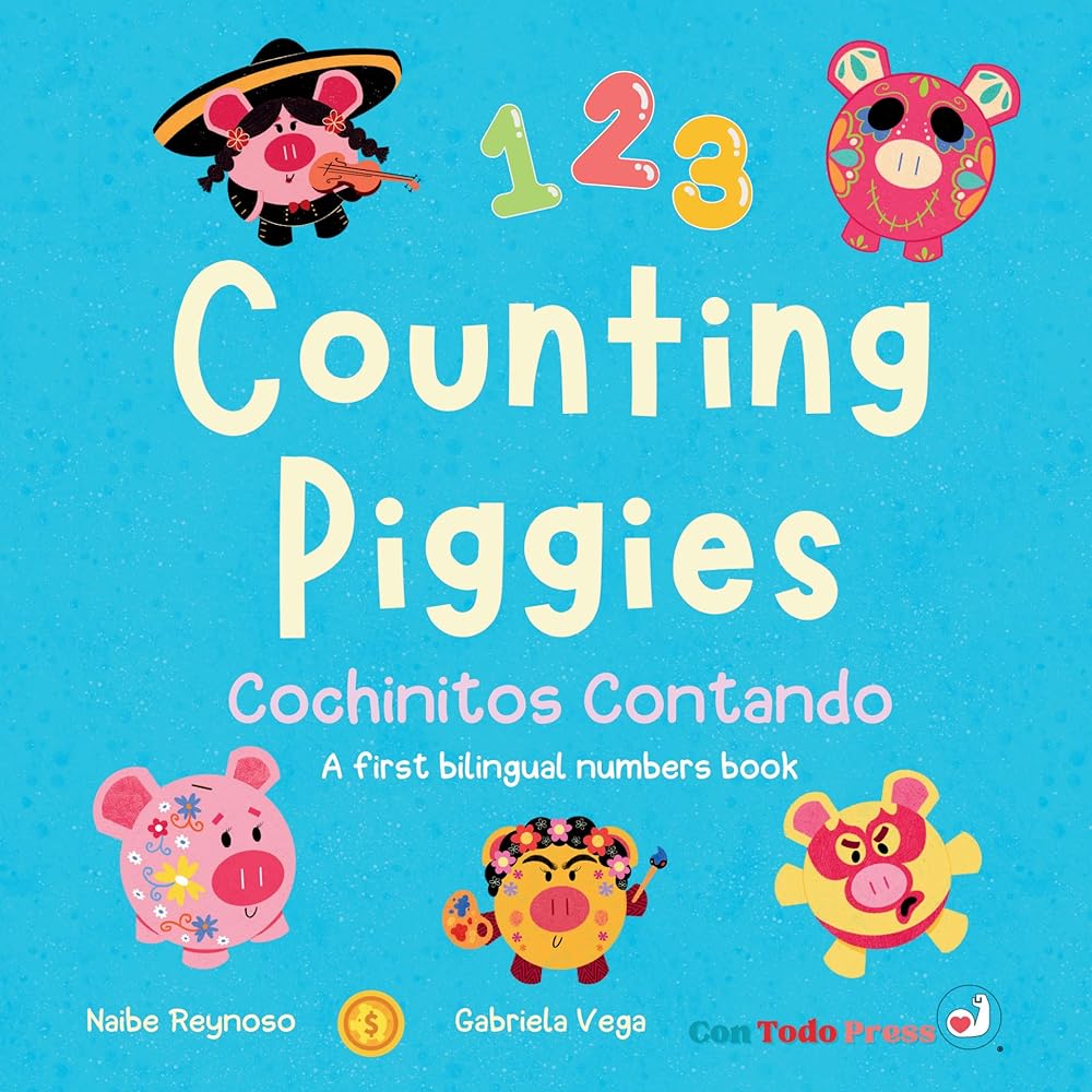 Counting Piggies, Cochinitos Contando: A First Bilingual Numbers Book (English and Spanish Edition) cover image