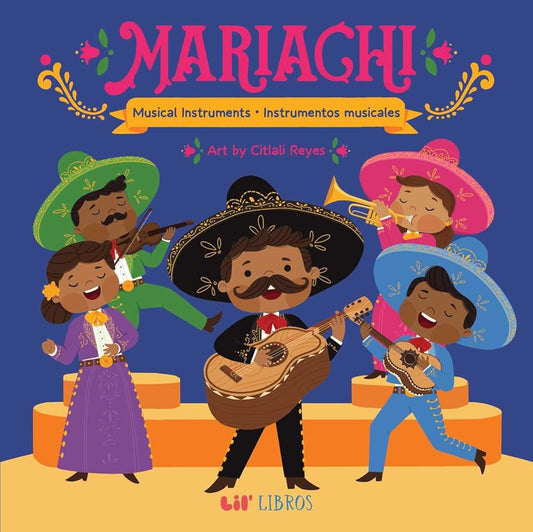 Mariachi: Musical Instruments / Instrumentos musicales (Bilingual) (English and Spanish Edition) cover image