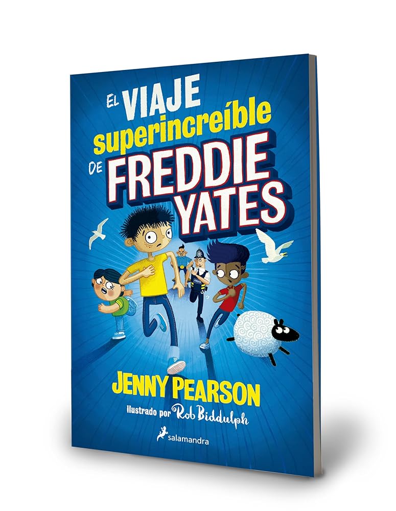El viaje superincreíble de Freddie Yates cover image