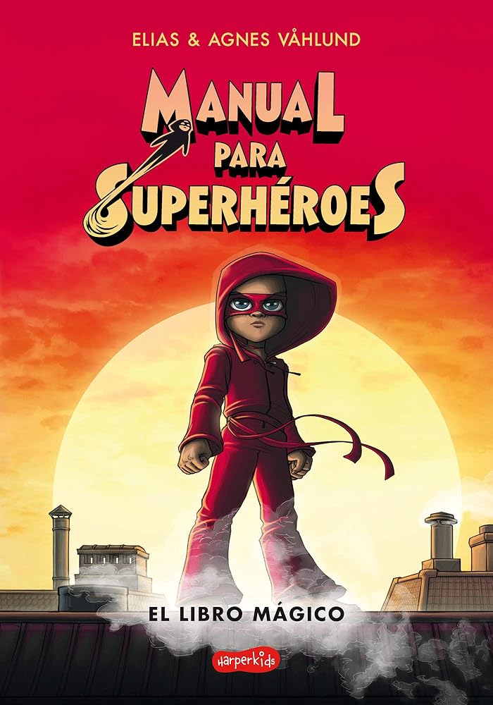 Manual para superhéroes(HarperKids) cover image