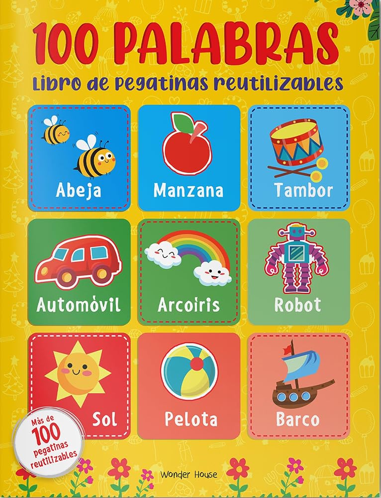 Reusable Sticker Book 100 Words - Spanish (Spanish Edition) cover image