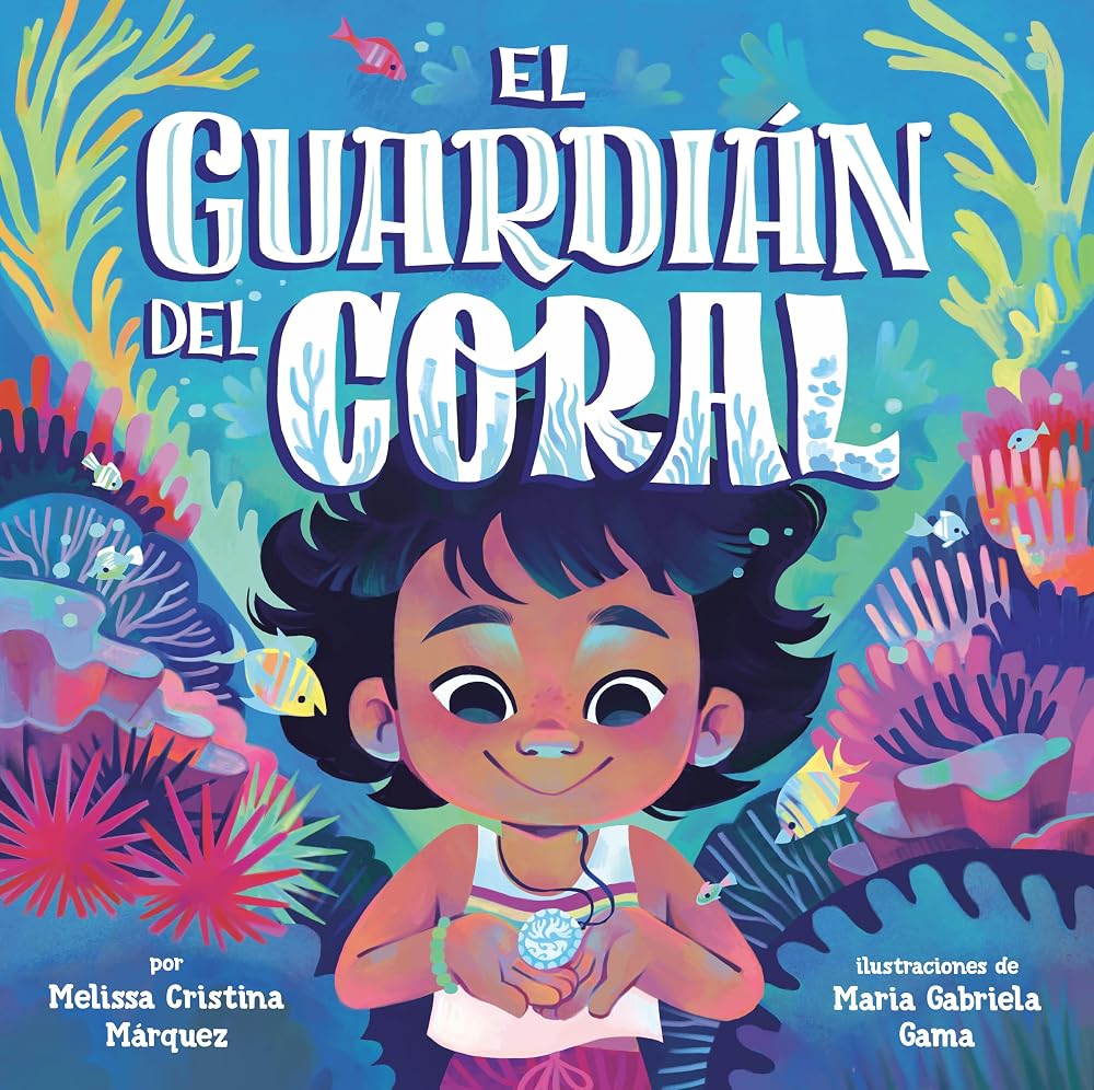 El guardián del coral (The Coral Keeper Spanish Edition) cover image