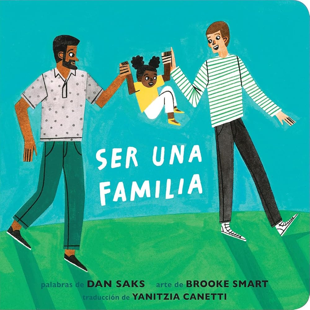 Ser una familia (Families Can Spanish Edition) cover image