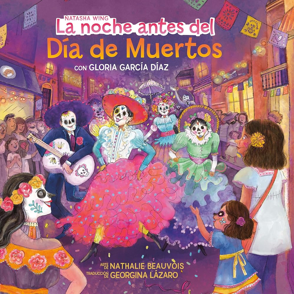La noche antes del Día de Muertos (The Night Before the Day of the Dead Spanish Edition) cover image