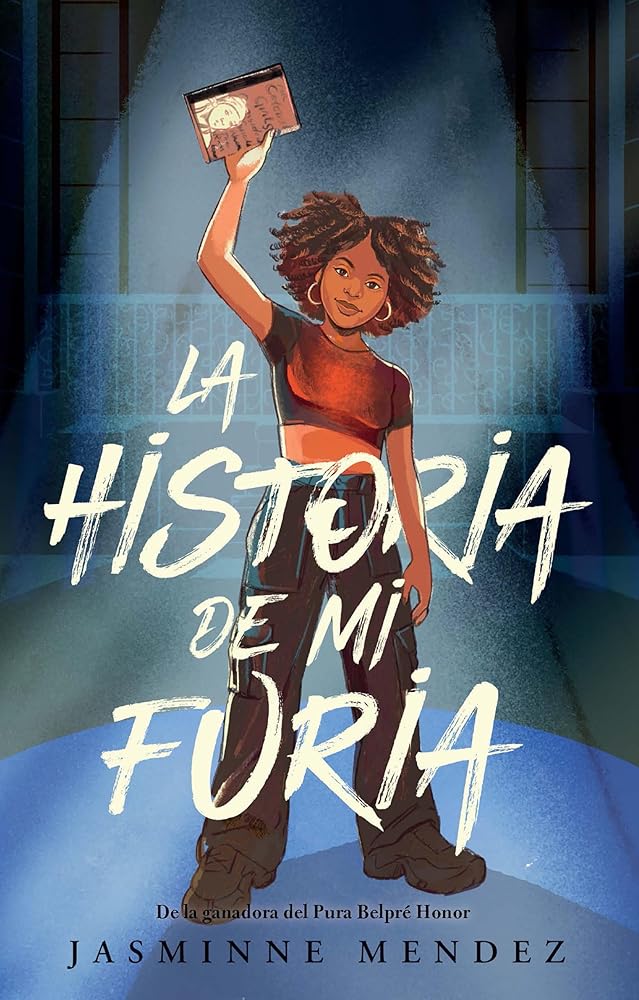 La historia de mi furia / The Story of My Anger (Spanish Edition) cover image