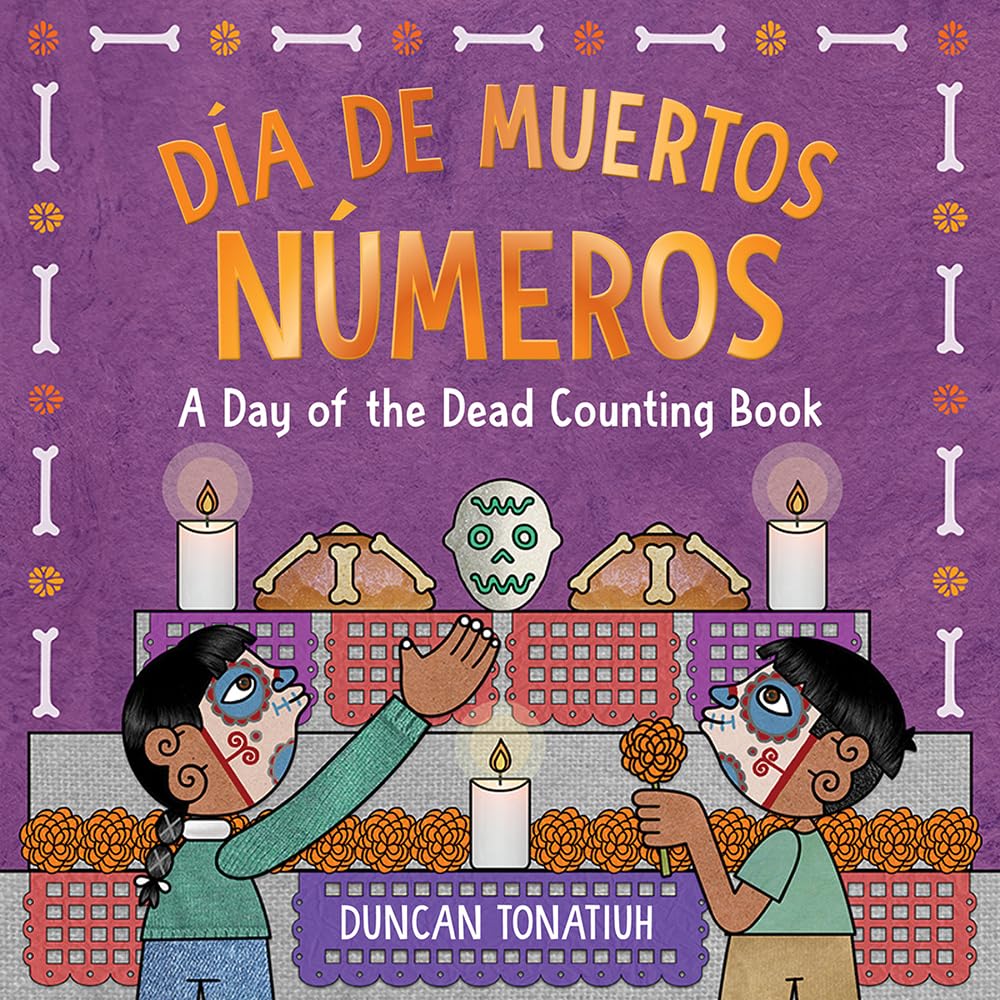 The book cover for Día de Muertos: Números by Duncan Tonatiuh features two children with painted faces next to an altar decorated with candles, bread, and a skull against a vibrant purple background.
