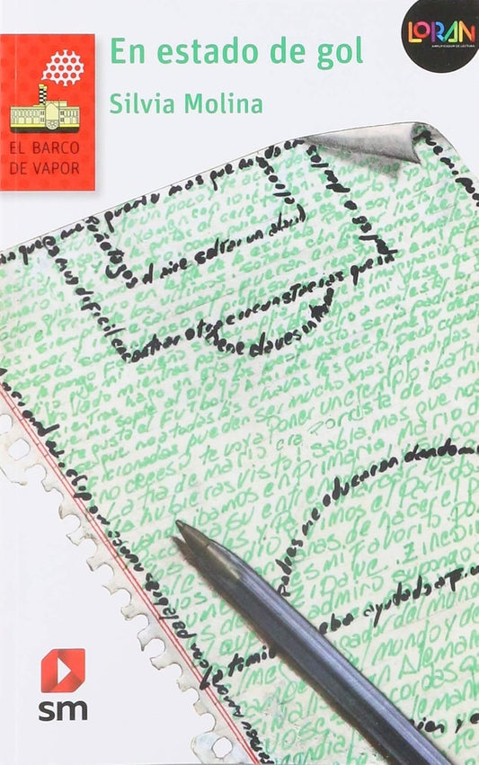 The cover of En Estado de Gol by Silvia Molina features handwritten green text, a black pen, and logos of SM and El Barco de Vapor. The white, green, black, and red colors vividly capture the vibrant energy of fútbol in Ciudad de México.