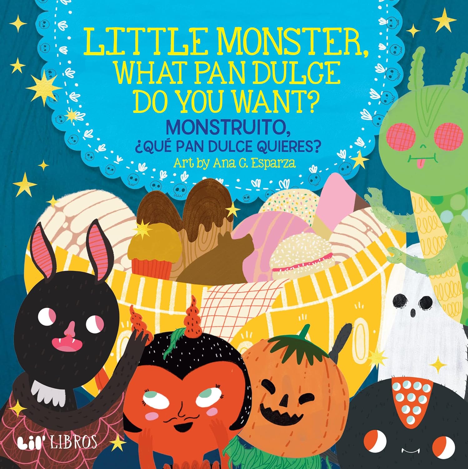 The cover of Little Monster, What Pan Dulce Do You Want? features colorful, playful monsters enjoying pan dulce. Its bilingual in English and Spanish, ideal for the spooky season. Illustrated by Ana G. Esparza.