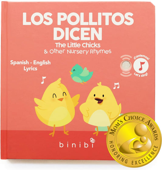 The image features the bilingual childrens book Los pollitos dicen: The Little Chicks & Other Nursery Rhymes, showcasing cartoon chicks and music notes on a red cover with a Moms Choice Awards seal at the bottom right.